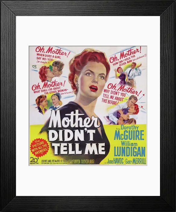 Framed Print : MOTHER DIDN'T TELL ME, US poster art, center: Dorothy McGuire, 1950. TM and copyright 20th Century Fox Film Corp. All rights reserved / courtesy Everett Collection