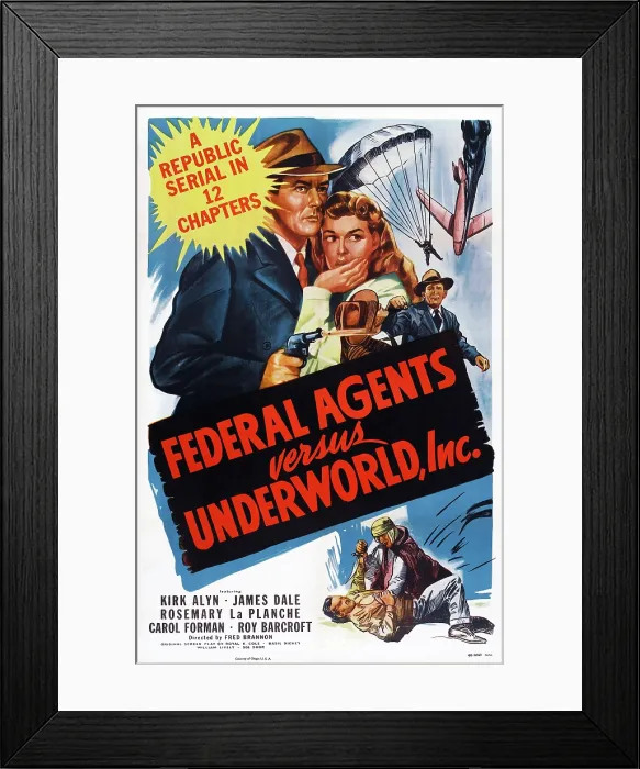 Framed Print : FEDERAL AGENTS VS. UNDERWORLD, INC. US poster art, from left: Kirk Alyn, Rosemary La Planche, 1949
