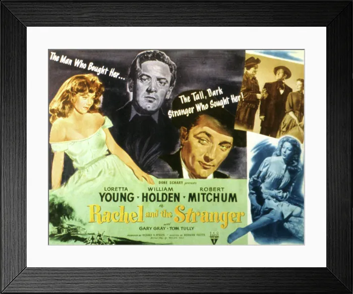 Framed Print : RACHEL AND THE STRANGER, Loretta Young, William Holden, Robert Mitchum, 1948 Framed Print : RACHEL AND THE STRANGER, Loretta Young, William Holden, Robert Mitchum, 1948