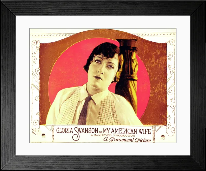 Framed Print : MY AMERICAN WIFE, lobbycard, Gloria Swanson, 1922 Framed Print : MY AMERICAN WIFE, lobbycard, Gloria Swanson, 1922