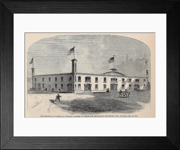 Framed Print : The Republican National Convention was held in this building, in Chicago, May 16-18, 1860. Nicknamed, The Wigwam, it was built by Chicago to attract the 1860 convention