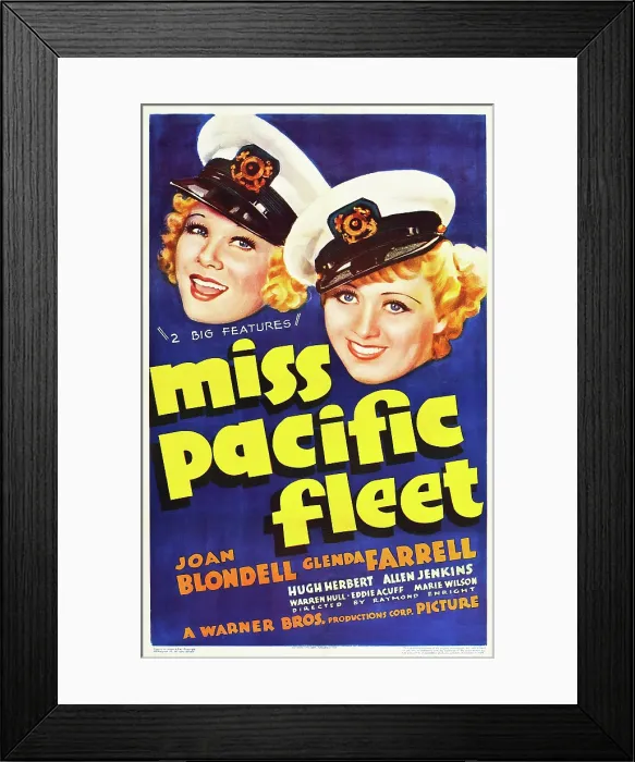 Framed Print : MISS PACIFIC FLEET, US poster art, from left: Glenda Farrell, Joan Blondell, 1935 Framed Print : MISS PACIFIC FLEET, US poster art, from left: Glenda Farrell, Joan Blondell, 1935