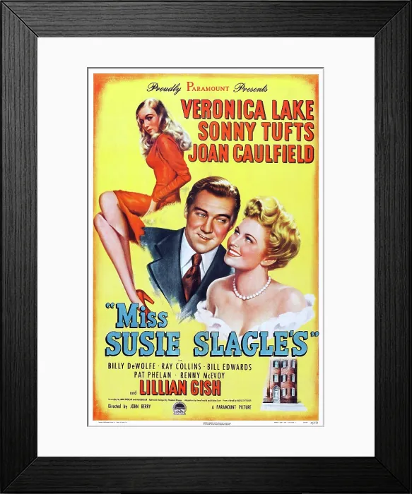 Framed Print : MISS SUSIE SLAGLE'S, US poster art, from top: Veronica Lake, Sonny Tufts, Joan Caulfield, 1946