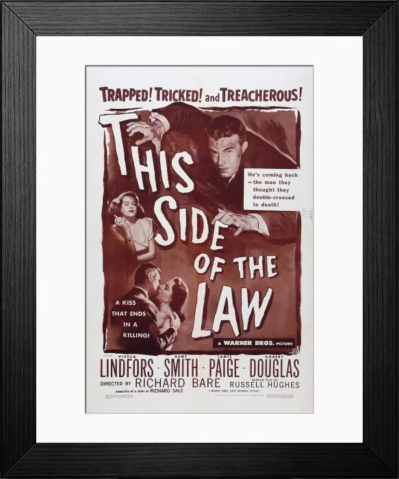Framed Print : THIS SIDE OF THE LAW, US poster art, above left: Janis Paige; top right: Kent Smith; bottom left: Kent Smith, Viveca Lindfors, 1950 Framed Print : THIS SIDE OF THE LAW, US poster art, above left: Janis Paige; top right: Kent Smith; bottom left: Kent Smith, Viveca Lindfors, 1950