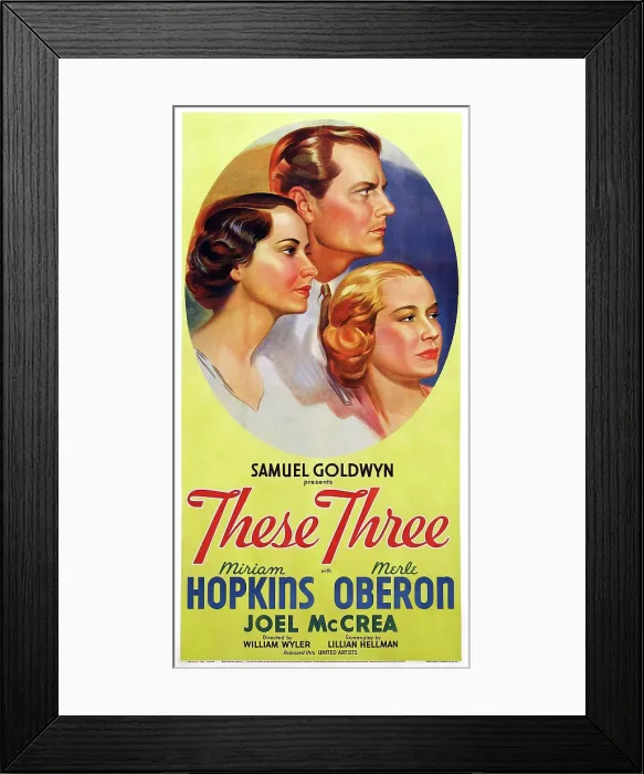 Framed Print : THESE THREE, US poster, from left: Merle Oberon, Joel McCrea, Miriam Hopkins, 1936 Framed Print : THESE THREE, US poster, from left: Merle Oberon, Joel McCrea, Miriam Hopkins, 1936
