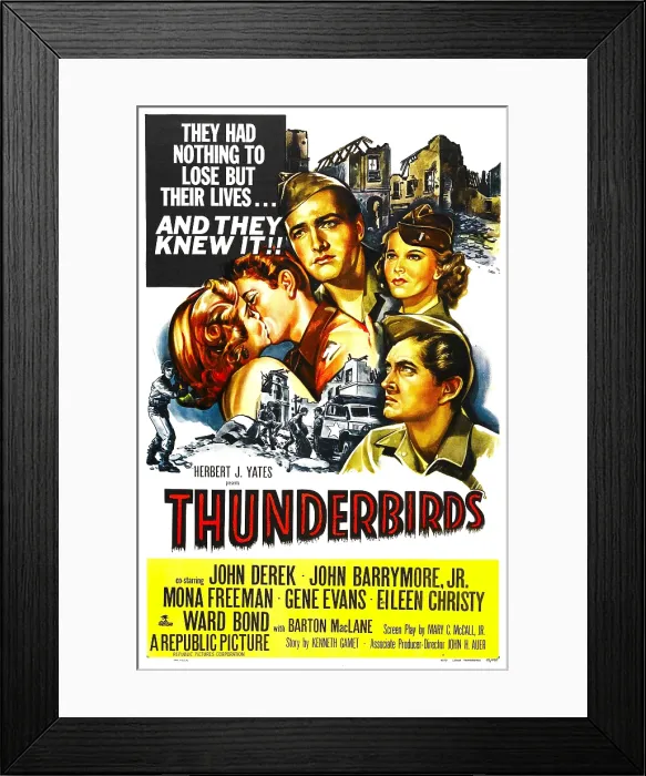 Framed Print : THUNDERBIRDS, l-r: Mona Freeman, John Drew Barrymore, John Derek, Mona Freeman, on poster art, 1952 Framed Print : THUNDERBIRDS, l-r: Mona Freeman, John Drew Barrymore, John Derek, Mona Freeman, on poster art, 1952