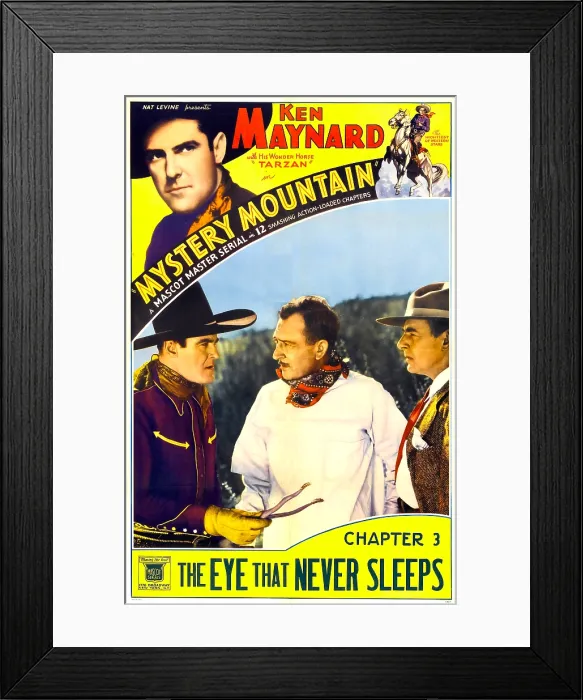 Framed Print : MYSTERY MOUNTAIN, top left and inset left: Ken Maynard in Chapter 3: The Eye That Never Sleeps, 1934
