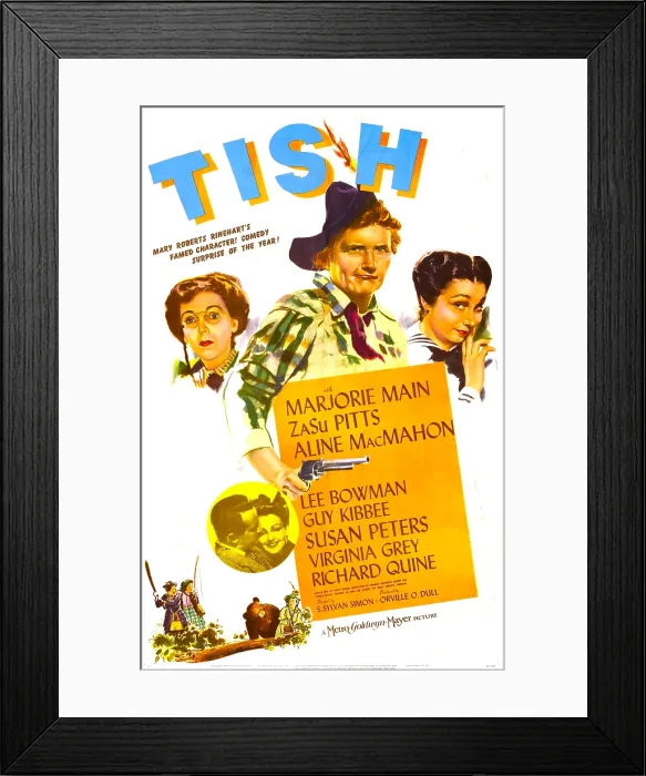 Framed Print : TISH, US poster, from left: ZaSu Pitts, Marjorie Main, Aline MacMahon, inset: Lee Bowman, Virginia Grey, 1942 Framed Print : TISH, US poster, from left: ZaSu Pitts, Marjorie Main, Aline MacMahon, inset: Lee Bowman, Virginia Grey, 1942