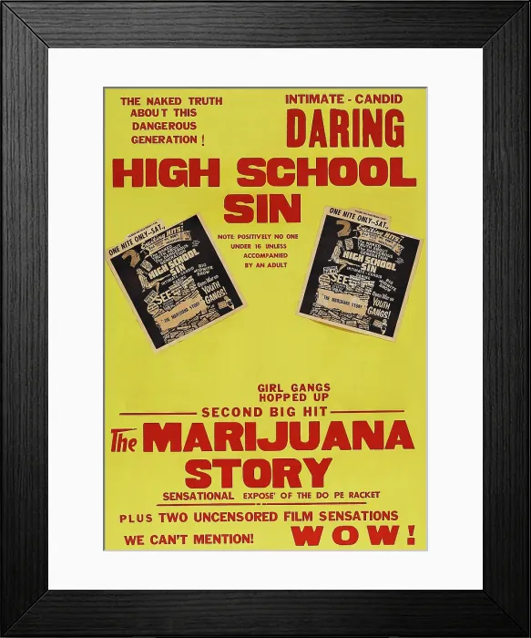 Framed Print : HICH SCHOOL SIN & THE MARIJUANA STORY, (aka THE MARIHUANA STORY), US poster, 1950s