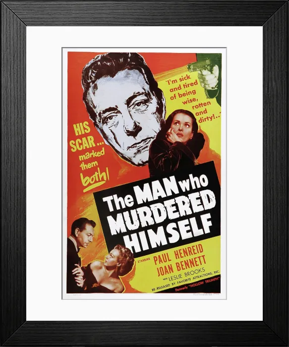 Framed Print : THE MAN WHO MURDERED HIMSELF, (aka HOLLOW TRIUMPH, aka THE SCAR), top l-r: Paul Henreid, Joan Bennett, bottom l-r: Paul Henreid, Leslie Brooks on postr art, 1948
