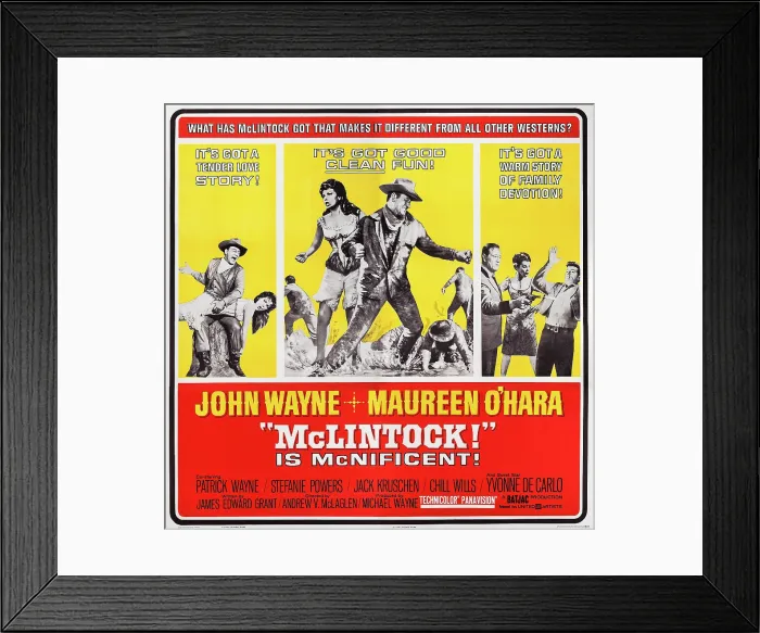 Framed Print : MCLINTOCK!, US poster art, left and center insets: John Wayne, Maureen O'Hara; right inset: John Wayne, Stefanie Powers, Patrick Wayne, 1963 Framed Print : MCLINTOCK!, US poster art, left and center insets: John Wayne, Maureen O'Hara; right inset: John Wayne, Stefanie Powers, Patrick Wayne, 1963