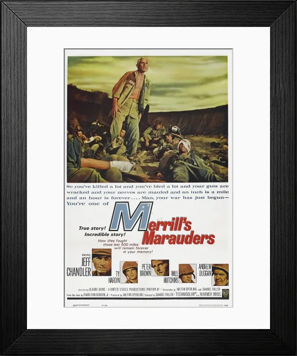 Framed Print : MERRILL'S MARAUDERS, US poster art, top: Jeff Chandler; bottom, from left: Jeff Chandler, Ty Hardin, Peter Brown, Will Hutchins, Andrew Duggan, 1962