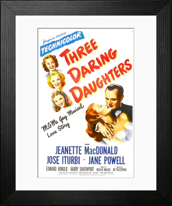 Framed Print : THREE DARING DAUGHTERS, US poster, bottom right: Jeanette MacDonald, Jose Iturbi, left from top: Jane Powell, Ann Todd, Elinor Donahue, 1948 Framed Print : THREE DARING DAUGHTERS, US poster, bottom right: Jeanette MacDonald, Jose Iturbi, left from top: Jane Powell, Ann Todd, Elinor Donahue, 1948