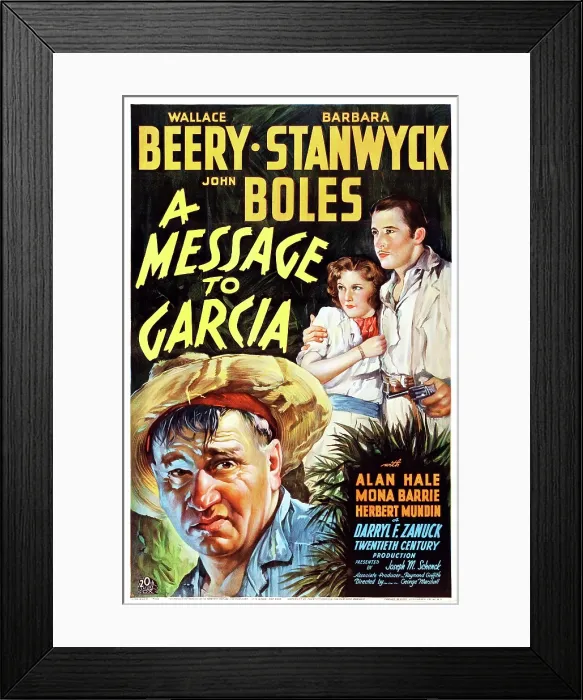 Framed Print : A MESSAGE TO GARCIA, US poster art, from left: Wallace Beery, Barbara Stanwyck, John Boles, 1936. TM & copyright 20th Century Fox Film Corp