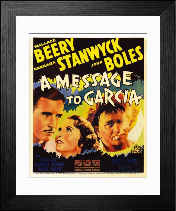 Framed Print : A MESSAGE TO GARCIA, US poster, from left: John Boles, Barbara Stanwyck, Wallace Beery, 1936, TM & Copyright 20th Century Fox Film Corp. / courtesy Everett Collection