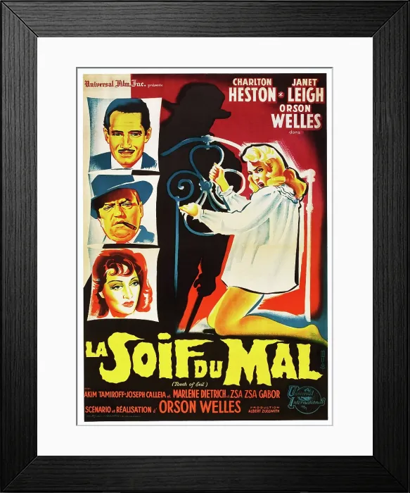 Framed Print : TOUCH OF EVIL, (aka LA SOIF DU MAL), left from top: Charlton Heston, Orson Welles, Marlene Dietrich, right: Janet Leigh on French poster art, 1958 Framed Print : TOUCH OF EVIL, (aka LA SOIF DU MAL), left from top: Charlton Heston, Orson Welles, Marlene Dietrich, right: Janet Leigh on French poster art, 1958