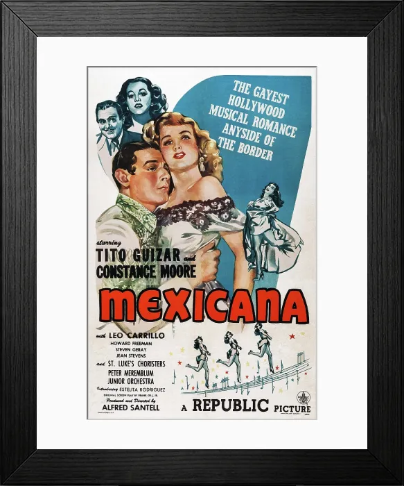 Framed Print : MEXICANA, US poster, top from left: Leo Carrillo, Estelita Rodriguez, center from left: Tito Guizar, Constance Moore, Estelita Rodriguez, 1945