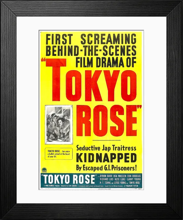Framed Print : TOKYO ROSE, US poster, from left: Byron Barr, Lotus Long, 1946 Framed Print : TOKYO ROSE, US poster, from left: Byron Barr, Lotus Long, 1946