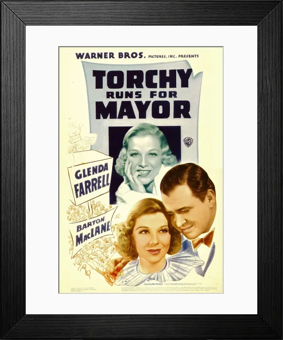 Framed Print : TORCHY RUNS FOR MAYOR, top and bottom left: Glenda Farrell, bottom right: Barton MacLane on window card, 1939