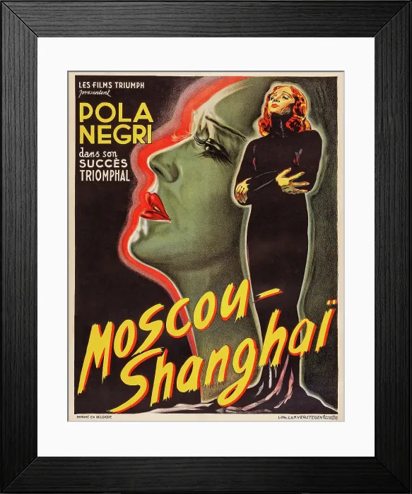 Framed Print : MOSCOW SHANGHAI, (aka DER WEG NACH SHANGHAI, aka MOSCOU-SHANGHAI), French poster art, Pola Negri, 1936 Framed Print : MOSCOW SHANGHAI, (aka DER WEG NACH SHANGHAI, aka MOSCOU-SHANGHAI), French poster art, Pola Negri, 1936