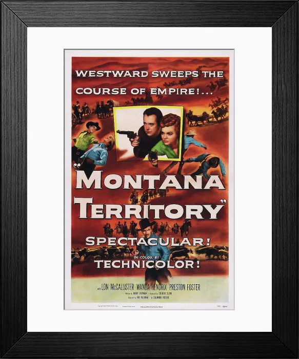 Framed Print : MONTANA TERRITORY, poster art, center l-r: Lon McCallister, Wanda Hendrix, bottom: Preston Foster, 1952 Framed Print : MONTANA TERRITORY, poster art, center l-r: Lon McCallister, Wanda Hendrix, bottom: Preston Foster, 1952