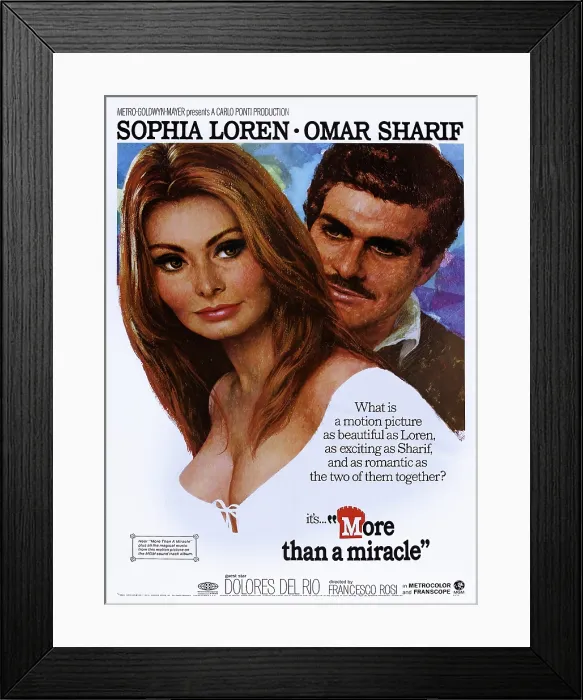 Framed Print : MORE THAN A MIRACLE, (aka C'ERA UNA VOLTA...), US poster art, from left: Sophia Loren, Omar Sharif, 1967 Framed Print : MORE THAN A MIRACLE, (aka C'ERA UNA VOLTA...), US poster art, from left: Sophia Loren, Omar Sharif, 1967
