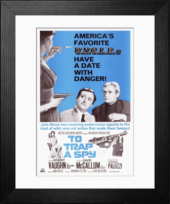 Framed Print : TO TRAP A SPY, top from center: Robert Vaughn, David McCallum, bottom left: Luciana Paluzzi, 1964