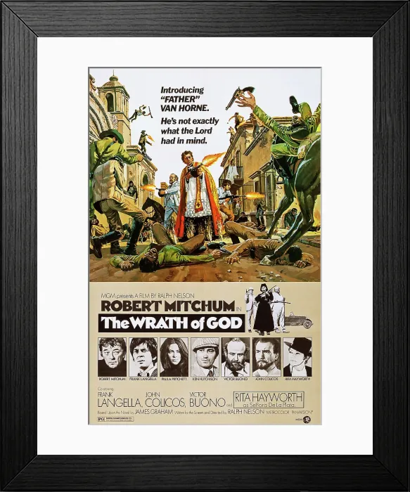 Framed Print : THE WRATH OF GOD, US poster art, from left: Robert Mitchum, Frank Langella, Paula Pritchett, Ken Hutchison, Victor Buono, John Colicos, Rita Hayworth, 1972 Framed Print : THE WRATH OF GOD, US poster art, from left: Robert Mitchum, Frank Langella, Paula Pritchett, Ken Hutchison, Victor Buono, John Colicos, Rita Hayworth, 1972
