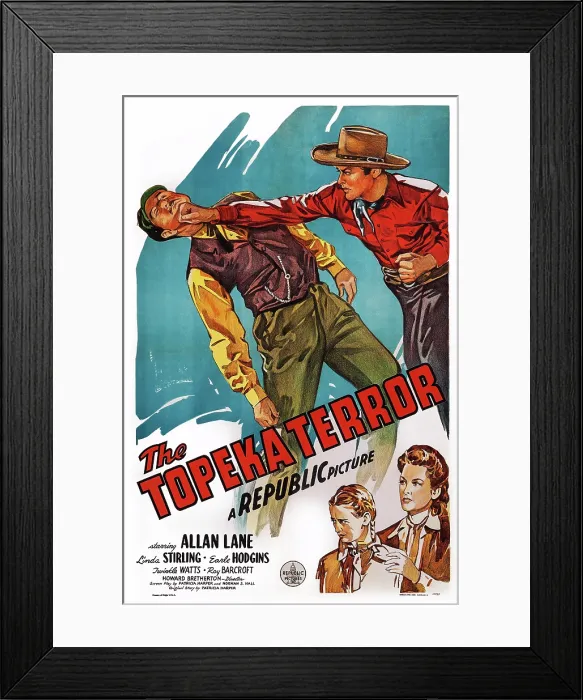 Framed Print : THE TOPEKA TERROR, US poster art, top right: Allan Lane; bottom from left: Twinkle Watts, Linda Stirling, 1945 Framed Print : THE TOPEKA TERROR, US poster art, top right: Allan Lane; bottom from left: Twinkle Watts, Linda Stirling, 1945