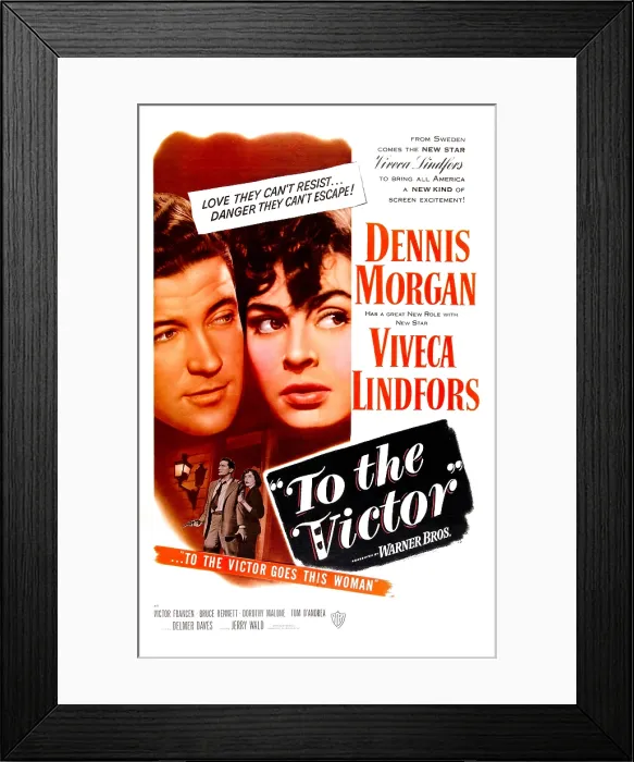 Framed Print : TO THE VICTOR, US poster, from left: Dennis Morgan, Viveca Lindfors, 1948 Framed Print : TO THE VICTOR, US poster, from left: Dennis Morgan, Viveca Lindfors, 1948