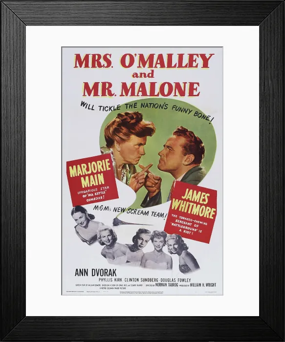 Framed Print : MRS. O'MALLEY AND MR. MALONE, US poster, top from left: Marjorie Main, James Whitmore; bottom left: Ann Dvorak; bottom center: Nancy Saunders, 1950