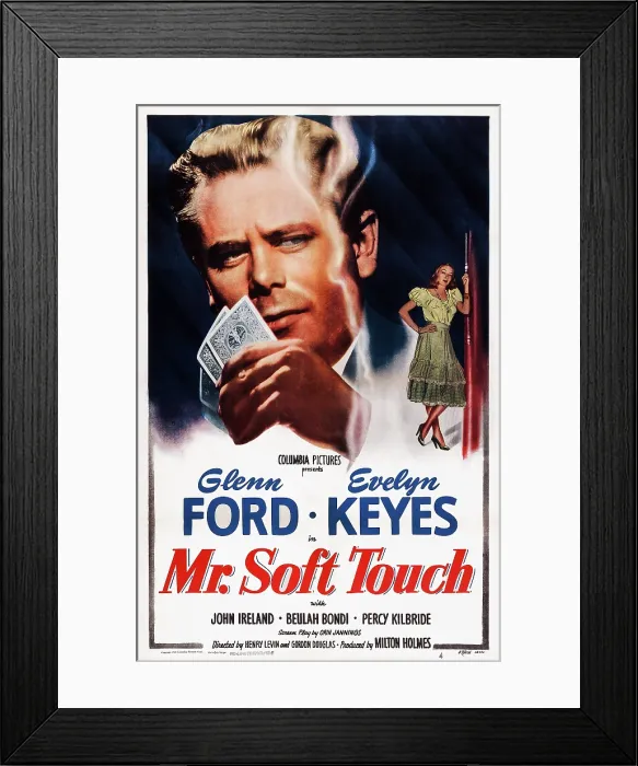 Framed Print : MR SOFT TOUCH, US poster art, from left: Glenn Ford, Evelyn Keyes, 1949 Framed Print : MR SOFT TOUCH, US poster art, from left: Glenn Ford, Evelyn Keyes, 1949