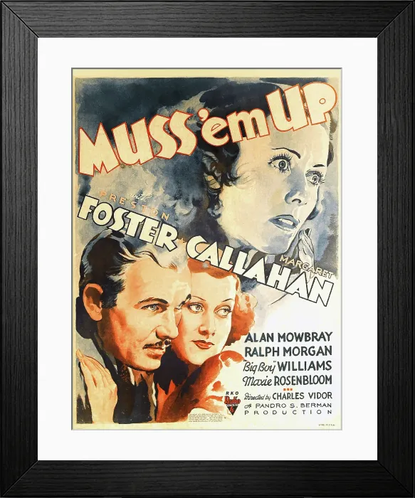 Framed Print : MUSS EM UP, US poster art, top: Molly Lamont; bottom from left: Preston Foster, Margaret Callahan, 1936 Framed Print : MUSS EM UP, US poster art, top: Molly Lamont; bottom from left: Preston Foster, Margaret Callahan, 1936