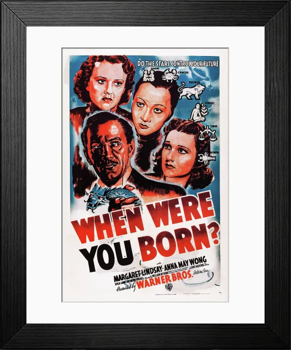 Framed Print : WHEN WERE YOU BORN, US poster art, clockwise from top left: Margaret Lindsay, Anna May Wong, Lola Lane, James Stephenson, 1938