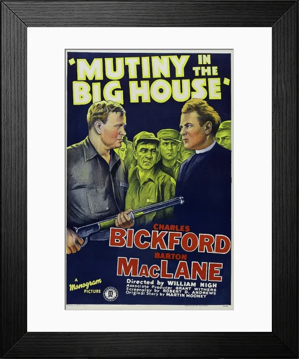 Framed Print : MUTINY IN THE BIG HOUSE, US poster art, foreground from left: Barton MacLane, Charles Bickford, 1939 Framed Print : MUTINY IN THE BIG HOUSE, US poster art, foreground from left: Barton MacLane, Charles Bickford, 1939