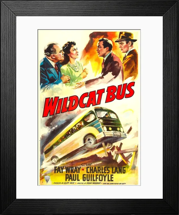 Framed Print : WILDCAT BUS, US poster, from left: Joe Sawyer, Fay Wray, Paul Guilfoyle, Charles Lang, 1940