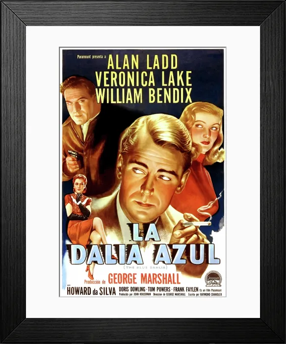 Framed Print : THE BLUE DAHLIA (aka LA DALIA AZUL), from top left: William Bendix, Alan Ladd, Veronica Lake on Spanish poster art, 1946 Framed Print : THE BLUE DAHLIA (aka LA DALIA AZUL), from top left: William Bendix, Alan Ladd, Veronica Lake on Spanish poster art, 1946