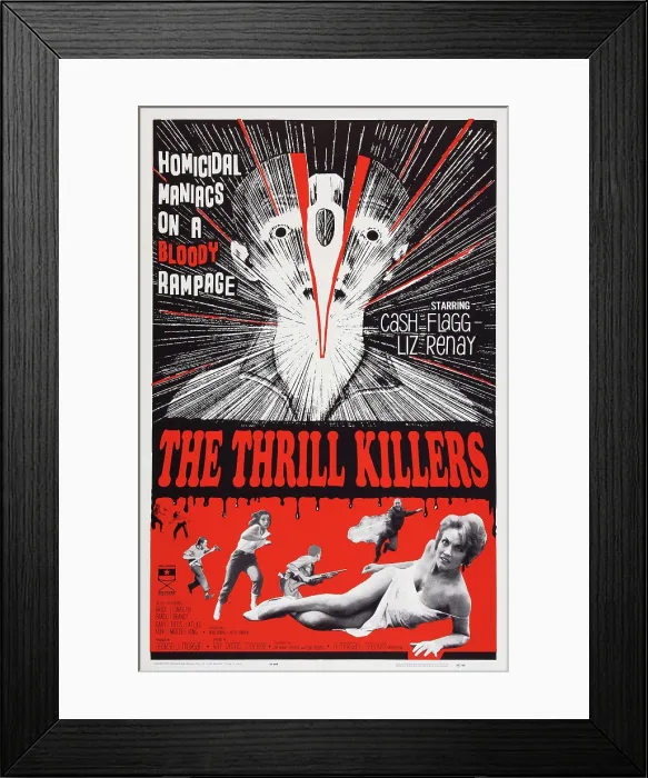 Framed Print : THE THRILL KILLERS, (aka THE MANIACS ARE LOOSE), US poster art, Ray Dennis Steckler (aka Cash Flagg, top, and bottom left), Liz Renay (bottom), 1964