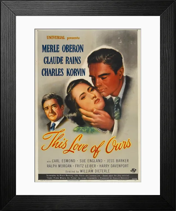 Framed Print : THIS LOVE OF OURS, US poster, from left: Claude Rains, Merle Oberon, Charles Korvin, 1945