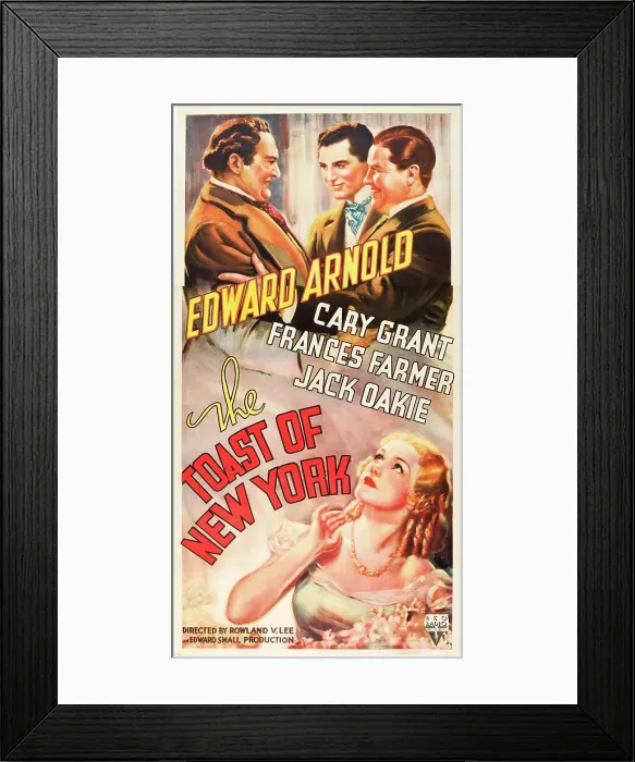 Framed Print : THE TOAST OF NEW YORK, top from left: Edward Arnold, Cary Grant, Jack Oakie, bottom: Frances Farmer, 1937