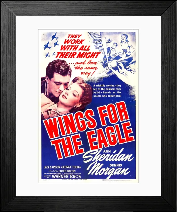 Framed Print : WINGS FOR THE EAGLE, US poster, Dennis Morgan, Ann Sheridan, 1942