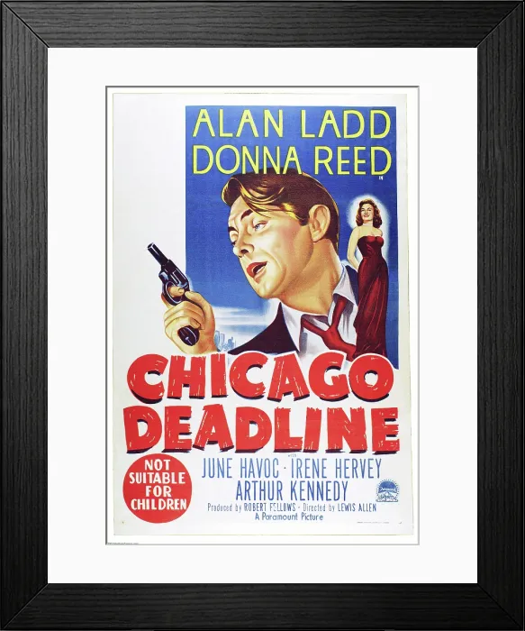 Framed Print : CHICAGO DEADLINE, US poster, from left: Alan Ladd, Donna Reed, 1949 Framed Print : CHICAGO DEADLINE, US poster, from left: Alan Ladd, Donna Reed, 1949