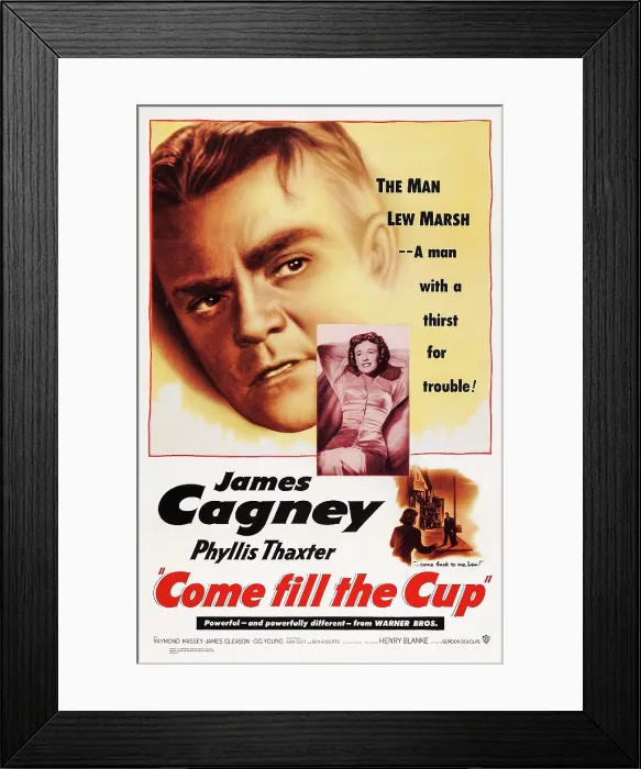 Framed Print : COME FILL THE CUP, US poster art, from left: James Cagney, Phyllis Thaxter, 1951 Framed Print : COME FILL THE CUP, US poster art, from left: James Cagney, Phyllis Thaxter, 1951
