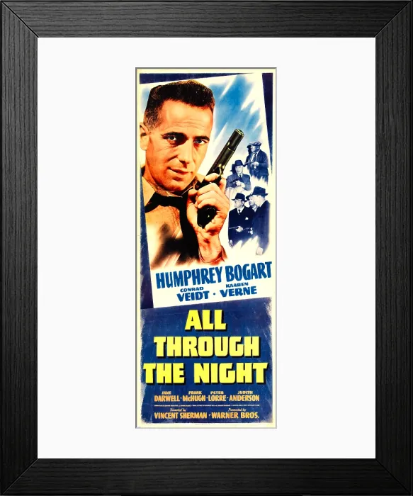 Framed Print : ALL THROUGH THE NIGHT, left: Humprey Bogart, 1942