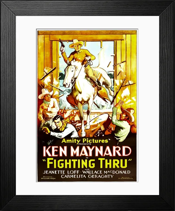 Framed Print : FIGHTING THRU (aka FIGHTING THRU; OR, CALIFORNIA IN 1878, center: Ken Maynard, 1930) Framed Print : FIGHTING THRU (aka FIGHTING THRU; OR, CALIFORNIA IN 1878, center: Ken Maynard, 1930)