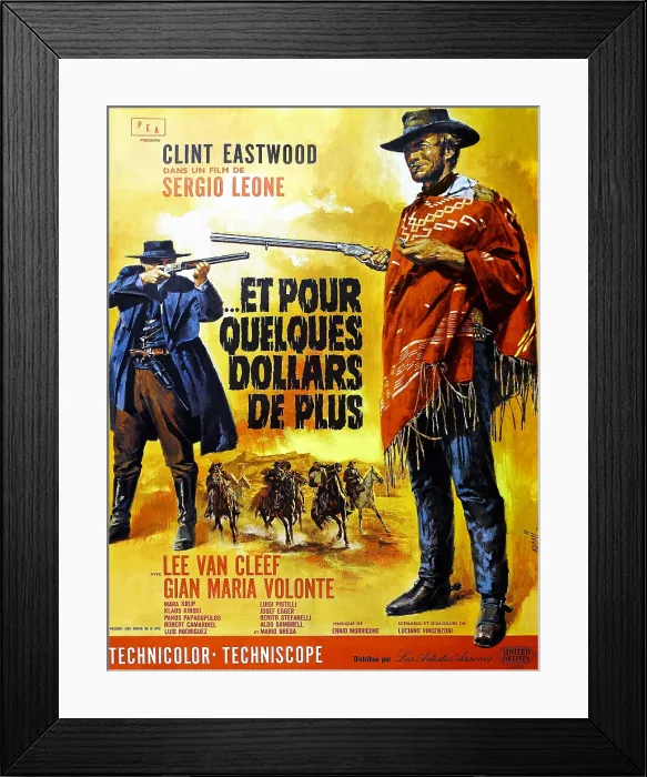 Framed Print : FOR A FEW DOLLARS MORE (aka ET POUR QUELAUES DOLLARS DE PLUS), right: Clint Eastwood on French poster art, 1965 Framed Print : FOR A FEW DOLLARS MORE (aka ET POUR QUELAUES DOLLARS DE PLUS), right: Clint Eastwood on French poster art, 1965