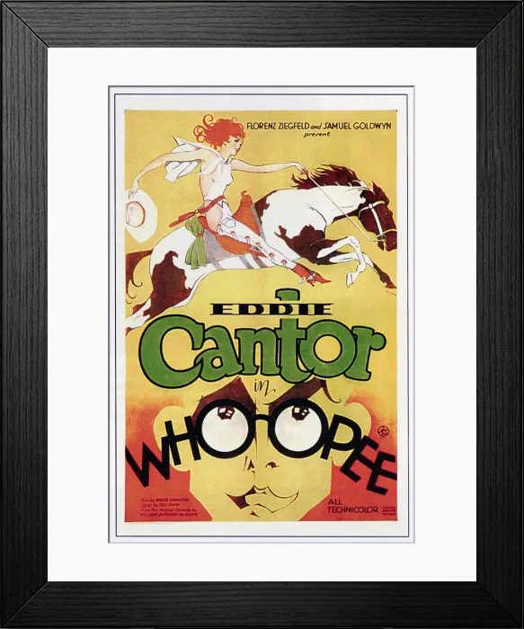 Framed Print : WHOOPEE!, bottom: Eddie Cantor, 1930