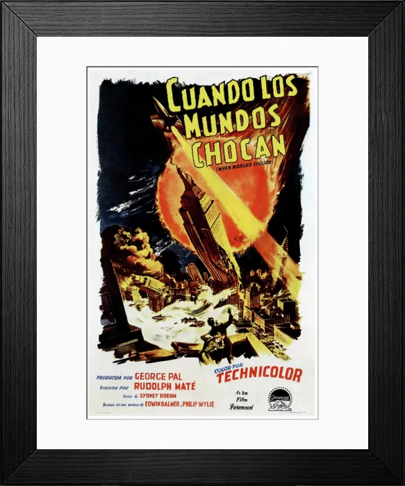 Framed Print : WHEN WORLDS COLLIDE (aka CUANDO LOS MUNDOS CHOCAN), Mexican poster art, 1951