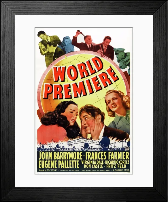 Framed Print : WORLD PREMIERE, bottom l-r: Virignia Dale, John Barrymore, Frances Farmer on poster art, 1941 Framed Print : WORLD PREMIERE, bottom l-r: Virignia Dale, John Barrymore, Frances Farmer on poster art, 1941