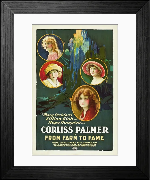 Framed Print : FROM FARM TO FAME, Mary Pickford, Lillian Gish, Hope Hampton, Corliss Palmer, 1918 Framed Print : FROM FARM TO FAME, Mary Pickford, Lillian Gish, Hope Hampton, Corliss Palmer, 1918
